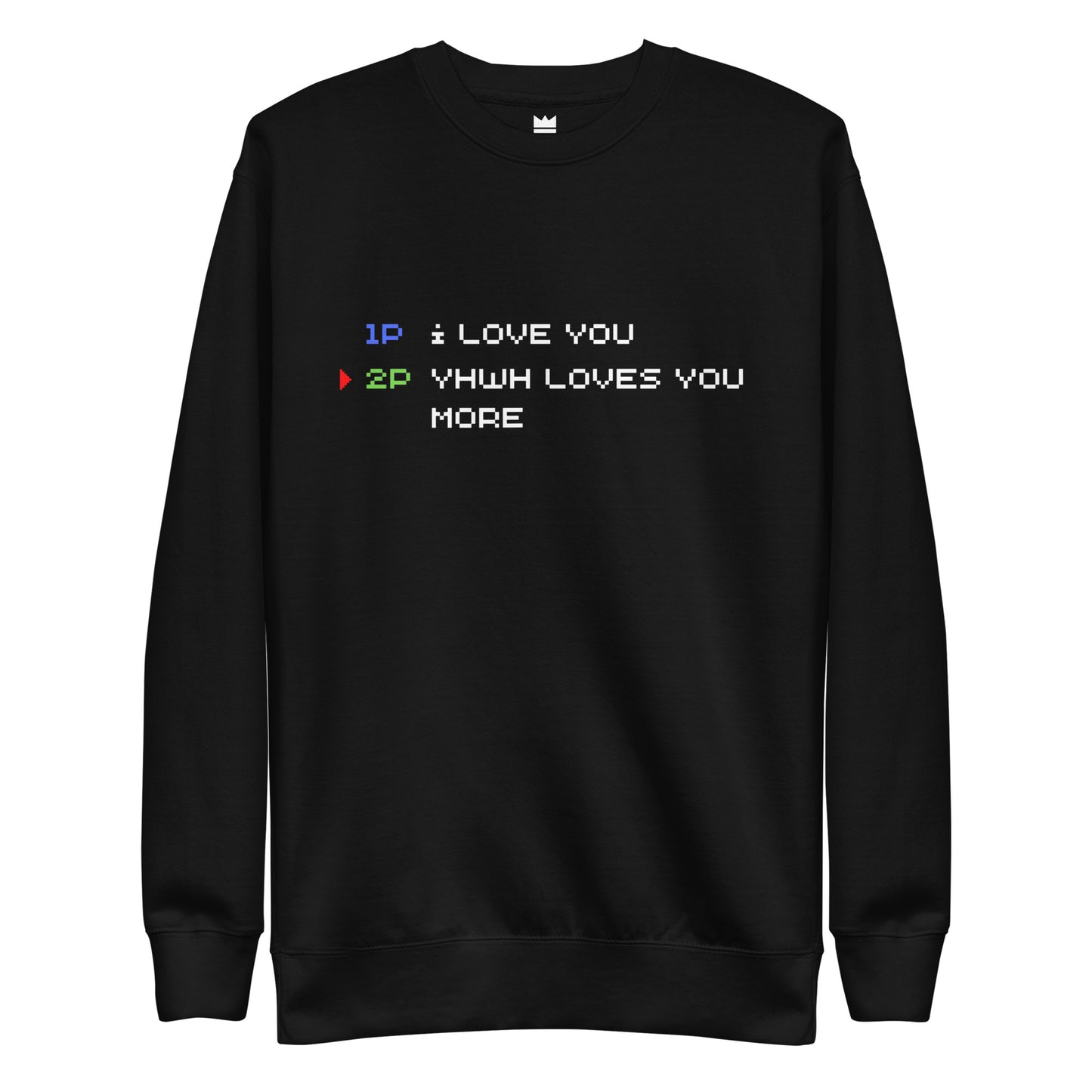 Alabanza Yahweh Loves You More Unisex Crew Sweatshirt