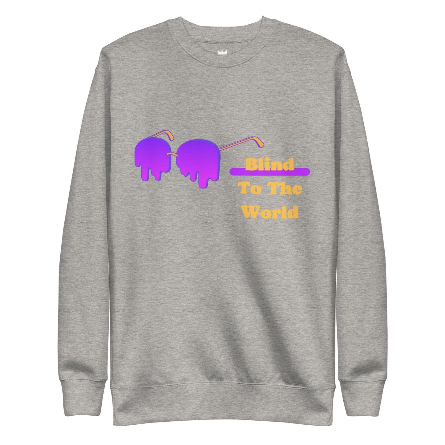 Alabanza Blind To The World Unisex Crew Sweatshirt