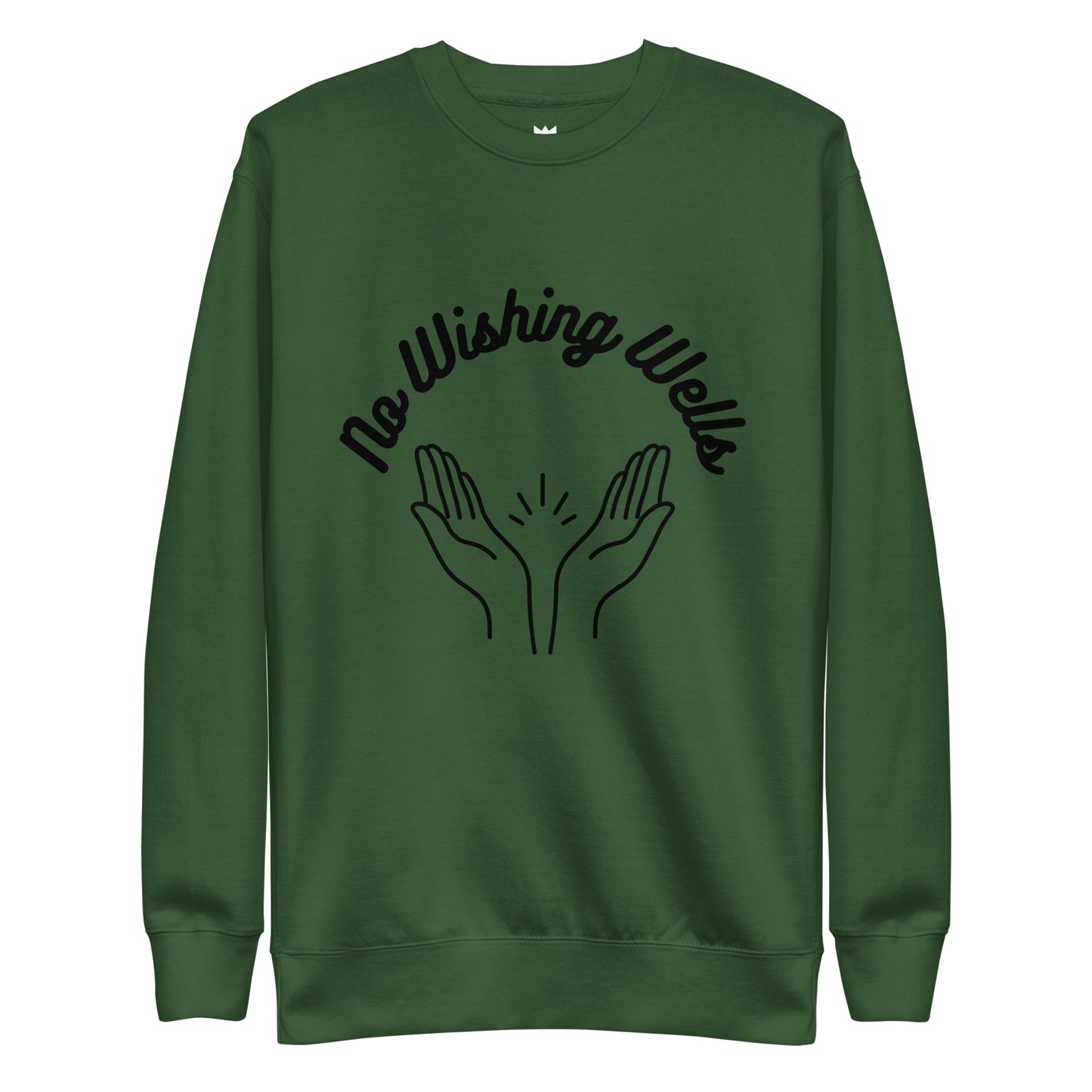 Alabanza No Wishing Wells Unisex Sweatshirt