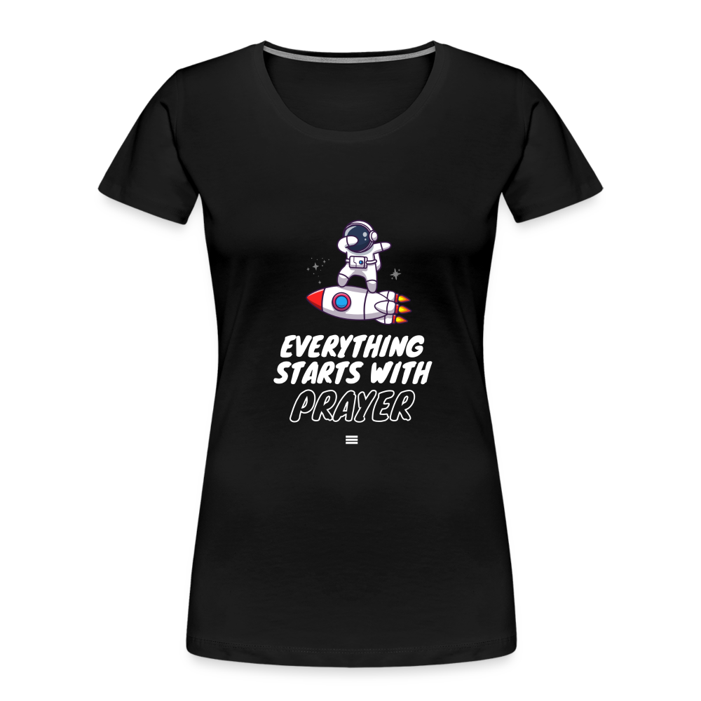 Everything Starts With Prayer 🙏🏽 Ladies' Short Sleeve T-shirt - black