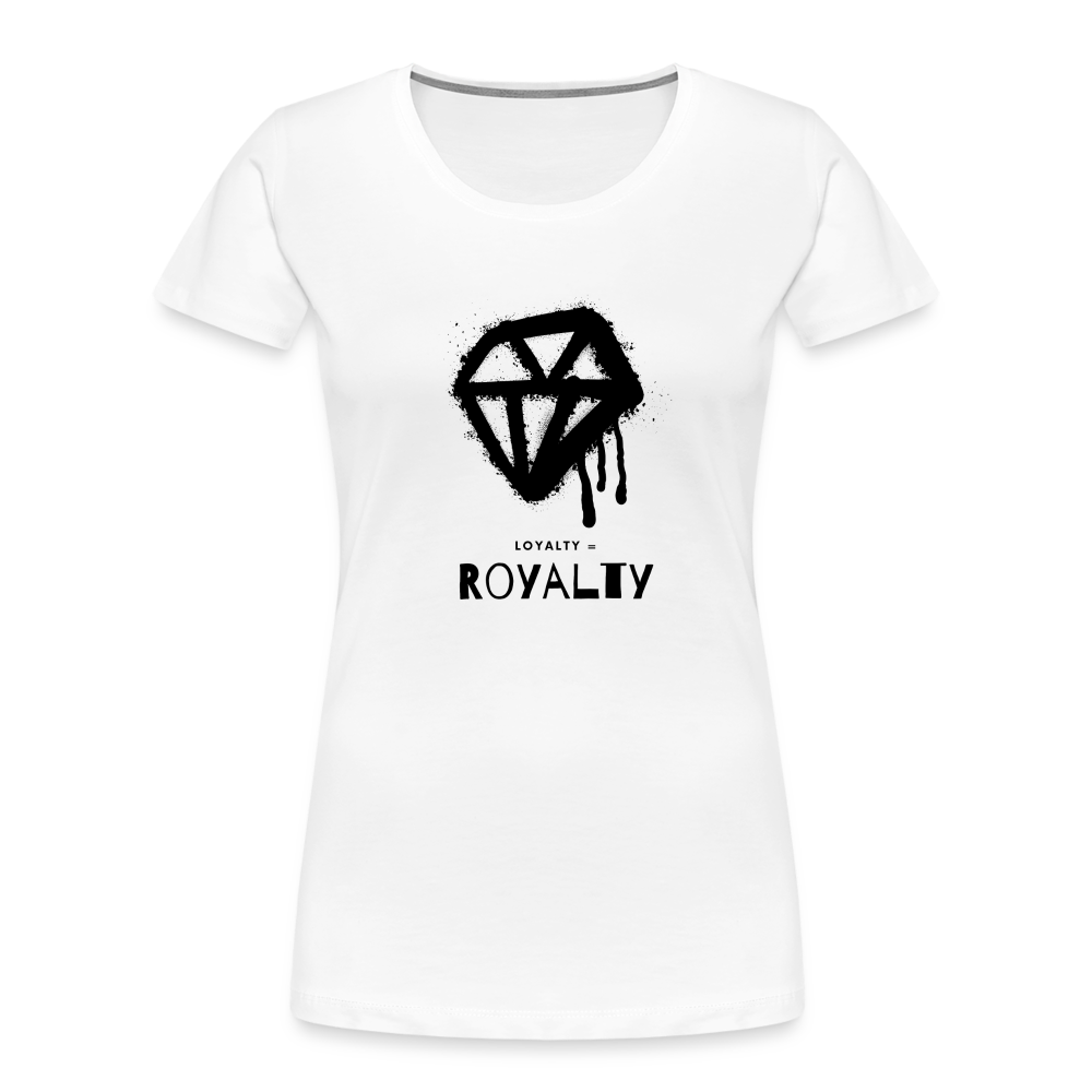 Royalty = Loyalty Ladies' Short Sleeve - white