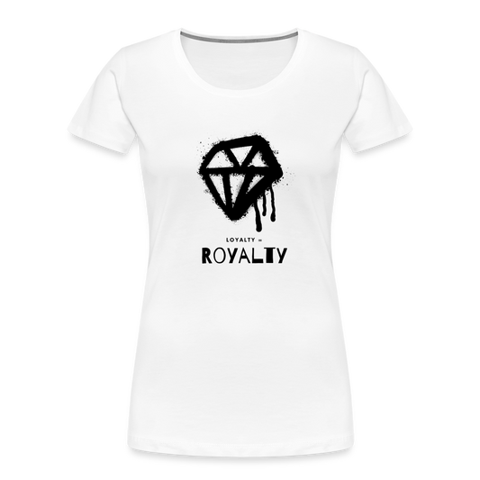 Royalty = Loyalty Ladies' Short Sleeve - white