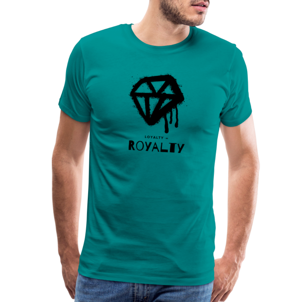 Royalty = Loyalty Men’s Short Sleeve T-shirt - teal